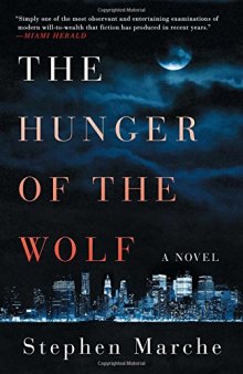The Hunger of the Wolf: A Novel
