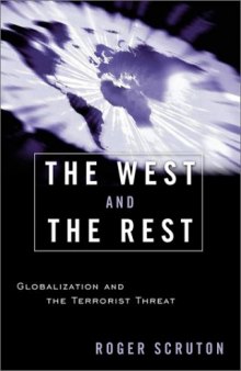 The West and the Rest: Globalization and the Terrorist Threat