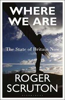 Where We Are: The State of Britain Now