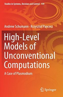 High-Level Models of Unconventional Computations: A Case of Plasmodium