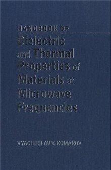 Handbook on Dielectric and Thermal Properties of Microwaveable Materials