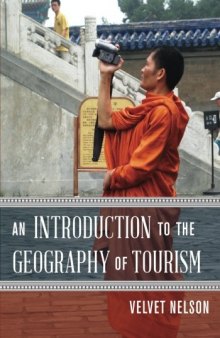 An Introduction to the Geography of Tourism