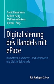 Digitalisierung des Handels mit ePace: Innovative E-Commerce-Geschäftsmodelle und digitale Zeitvorteile