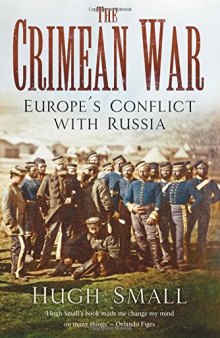The Crimean War: Europe’s Conflict with Russia