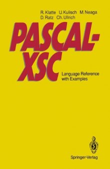 PASCAL-XSC: Language Reference with Examples