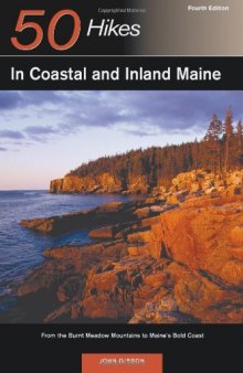 Explorer’s Guide 50 Hikes in Coastal and Inland Maine