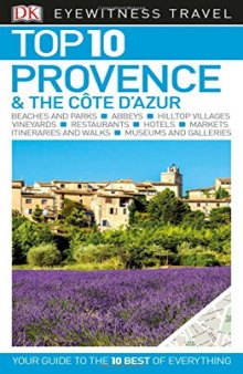 Top 10 Provence & the Cote d’Azur