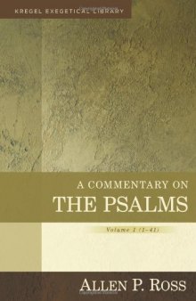 A Commentary on the Psalms: 1-41