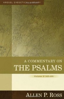 A Commentary on the Psalms: 42-89