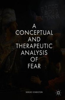 A Conceptual and Therapeutic Analysis of Fear