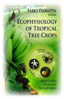 Ecophysiology of Tropical Tree Crops