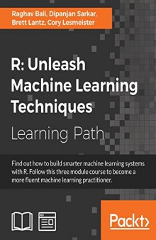 R: Unleash Machine Learning Techniques