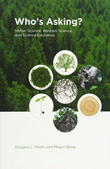 Who’s Asking? Native Science, Western Science, and Science Education