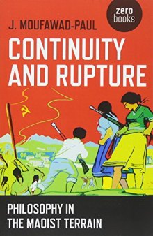 Continuity and Rupture: Philosophy in the Maoist Terrain