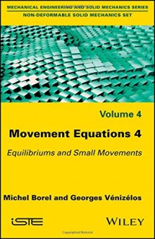 Movement Equations 4: Equilibriums and Small Movements