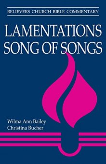 Lamentations & Song of Songs