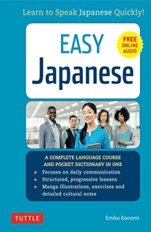 Easy Japanese: Learn to Speak Japanese Quickly!