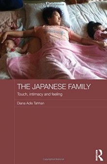 The Japanese Family: Touch, Intimacy and Feeling