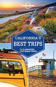 Lonely Planet California’s Best Trips