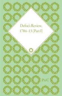Defoe’s Review: 1704-5