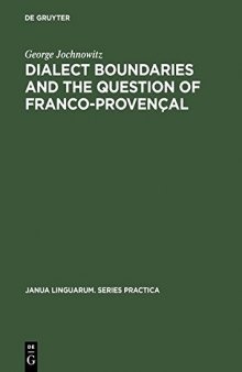Dialect Boundaries and the Question of Franco-Provencal