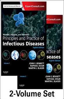 Mandell, Douglas, and Bennett’s Principles and Practice of Infectious Diseases