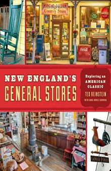 New England’s General Stores: Exploring an American Classic