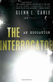 The Interrogator: An Education