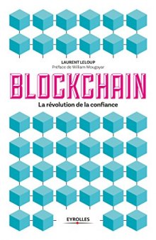 Blockchain: La révolution de la confiance