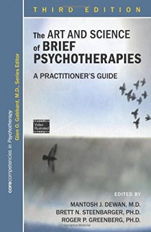 The Art and Science of Brief Psychotherapies: A Practitioner’s Guide