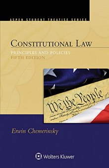 Constitutional Law: Principles and Policies