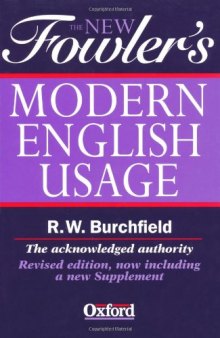 The New Fowler’s Modern English Usage