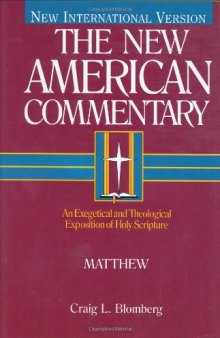 Matthew: An Exegetical and Theological Exposition of Holy Scripture