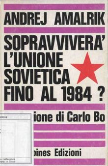 Sopravviverà l’Unione Sovietica fino al 1984?