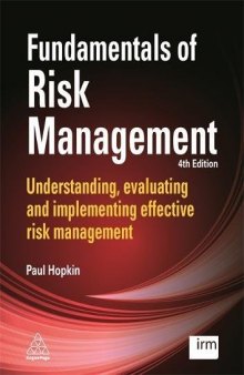 Fundamentals of Risk Management: Understanding, evaluating and implementing effective risk management