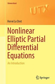 Nonlinear Elliptic Partial Differential Equations: An Introduction