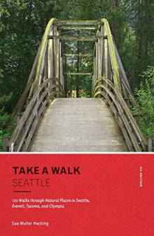 Take a Walk: Seattle