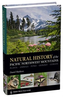 Natural History of the Pacific Northwest Mountains