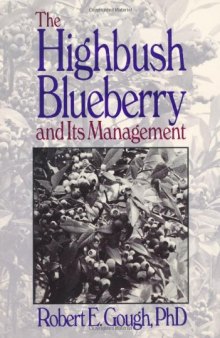 The Highbush Blueberry and Its Management