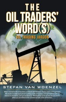 The Oil Traders’ Word(S): Oil Trading Jargon