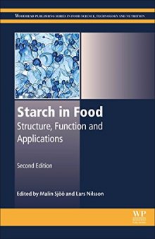 Starch in Food, Second Edition: Structure, Function and Applications