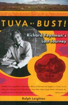 Tuva or bust! Richard Feynman’s last journey