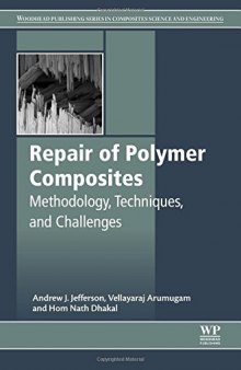 Repair of Polymer Composites: Methodology, Techniques, and Challenges