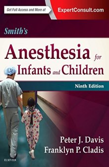 Smith’s Anesthesia for Infants and Children