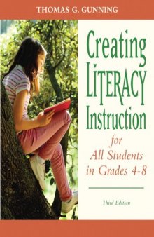 Creating Literacy Instruction For All Students in Grades 4–8
