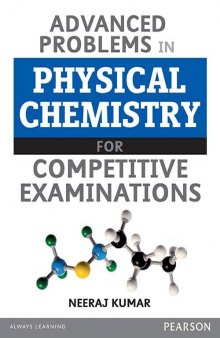 Advanced Problems In Physical Chemistry For Competitive Examinations