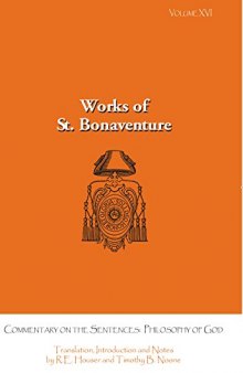 Bonaventure’s Commentary on the Sentences: Philosophy of God