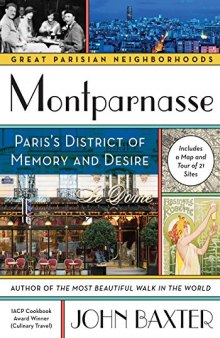 Montparnasse: Paris’s District of Memory and Desire