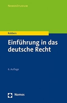 Einfuhrung in Das Deutsche Recht (Nomosstudium) (German Edition)