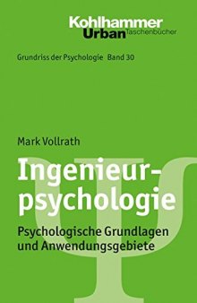 Ingenieurpsychologie: Psychologische Grundlagen und Anwendungsgebiete (Urban-taschenbucher) (German Edition)